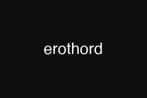 erothord