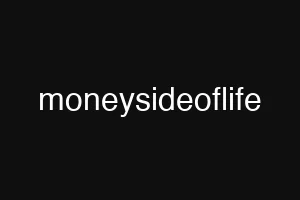 moneysideoflife