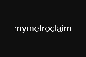 mymetroclaim