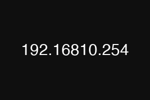 192.16810.254