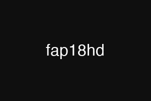 fap18hd