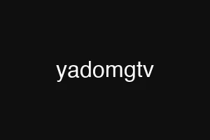 yadomgtv