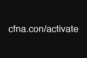cfna.con/activate