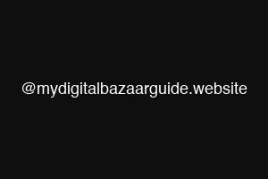 @mydigitalbazaarguide.website